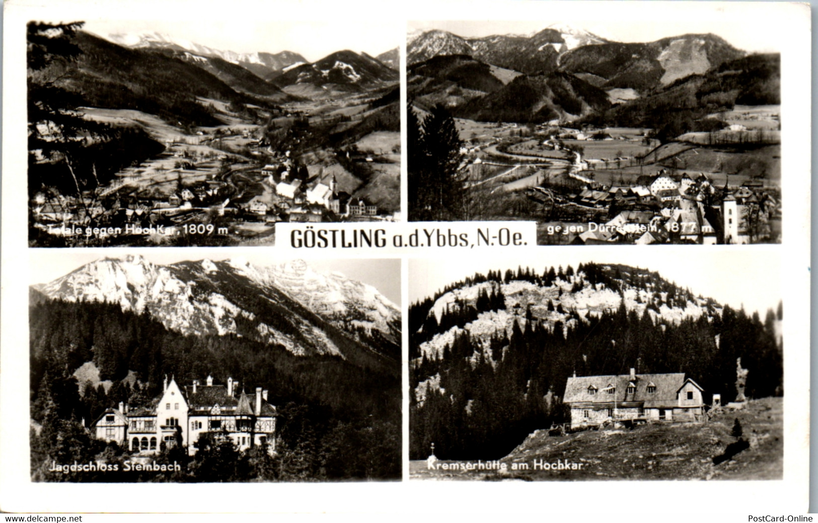 34472 - Niederösterreich - Göstling An Der Ybbs , Jagdschloss , Kremserhütte , Hochkar - Gelaufen 1955 - Scheibbs