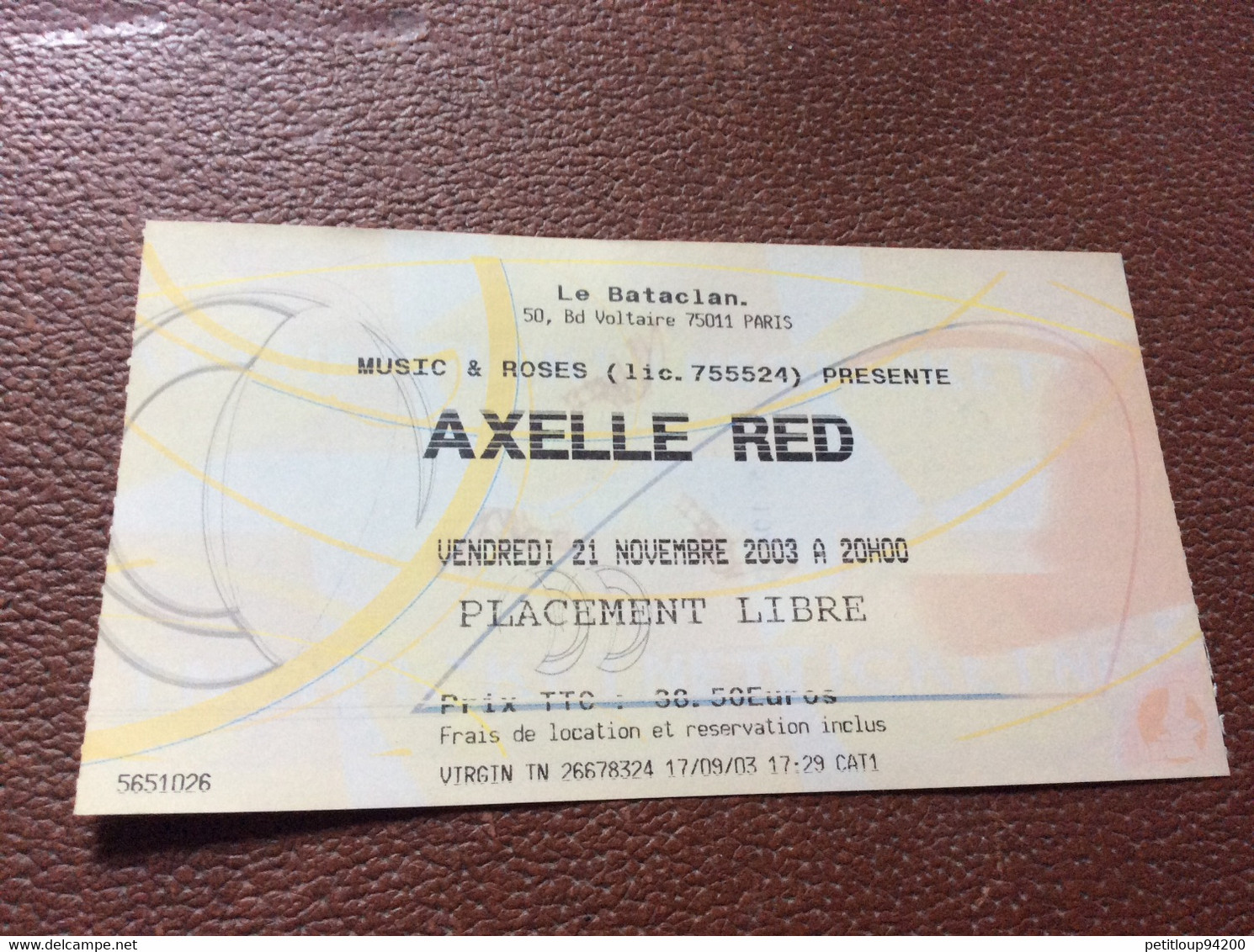 TICKET DE CONCERT  AXELLE RED  Le Bataclan  NOVEMBRE 2003 - Konzertkarten
