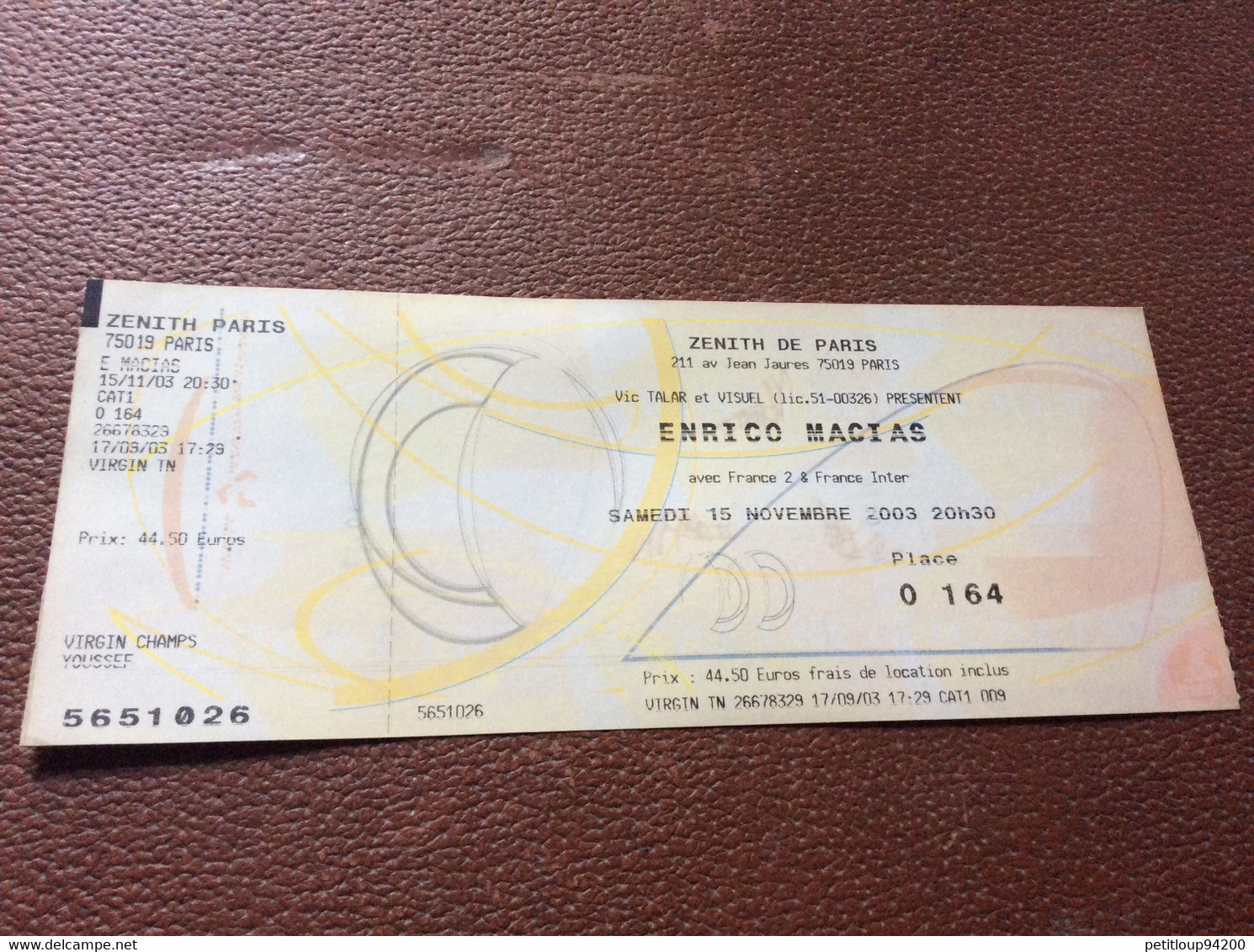 TICKET DE CONCERT  ENRICO MACIAS  Zenith De Paris  NOVEMBRE 2003 - Tickets De Concerts