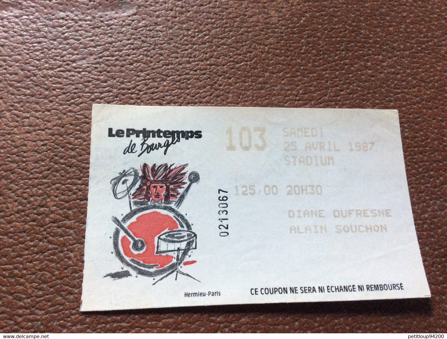 TICKET DE CONCERT  *DIANE DUFRESNE  *ALAIN SOUCHON  Le Printemps De Bourges  AVRIL 1987 - Tickets De Concerts