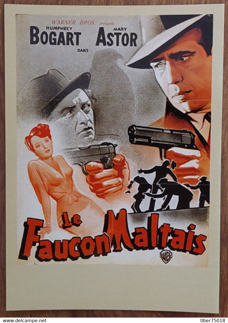 Carte Postale - Le Faucon Maltais (The Maltese Falcon - 1941) (film Cinéma Affiche) Humphrey Bogart - Mary Astor - Affiches Sur Carte