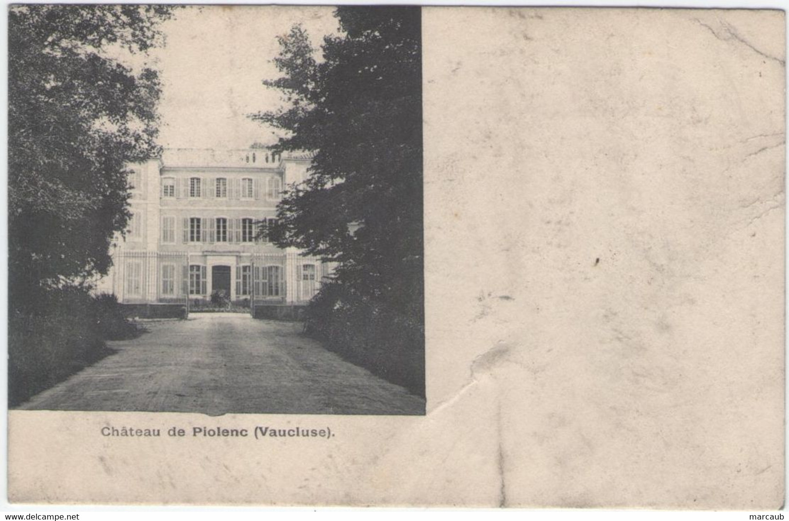 CPA 84 Vaucluse - Château De PIOLENC - Piolenc