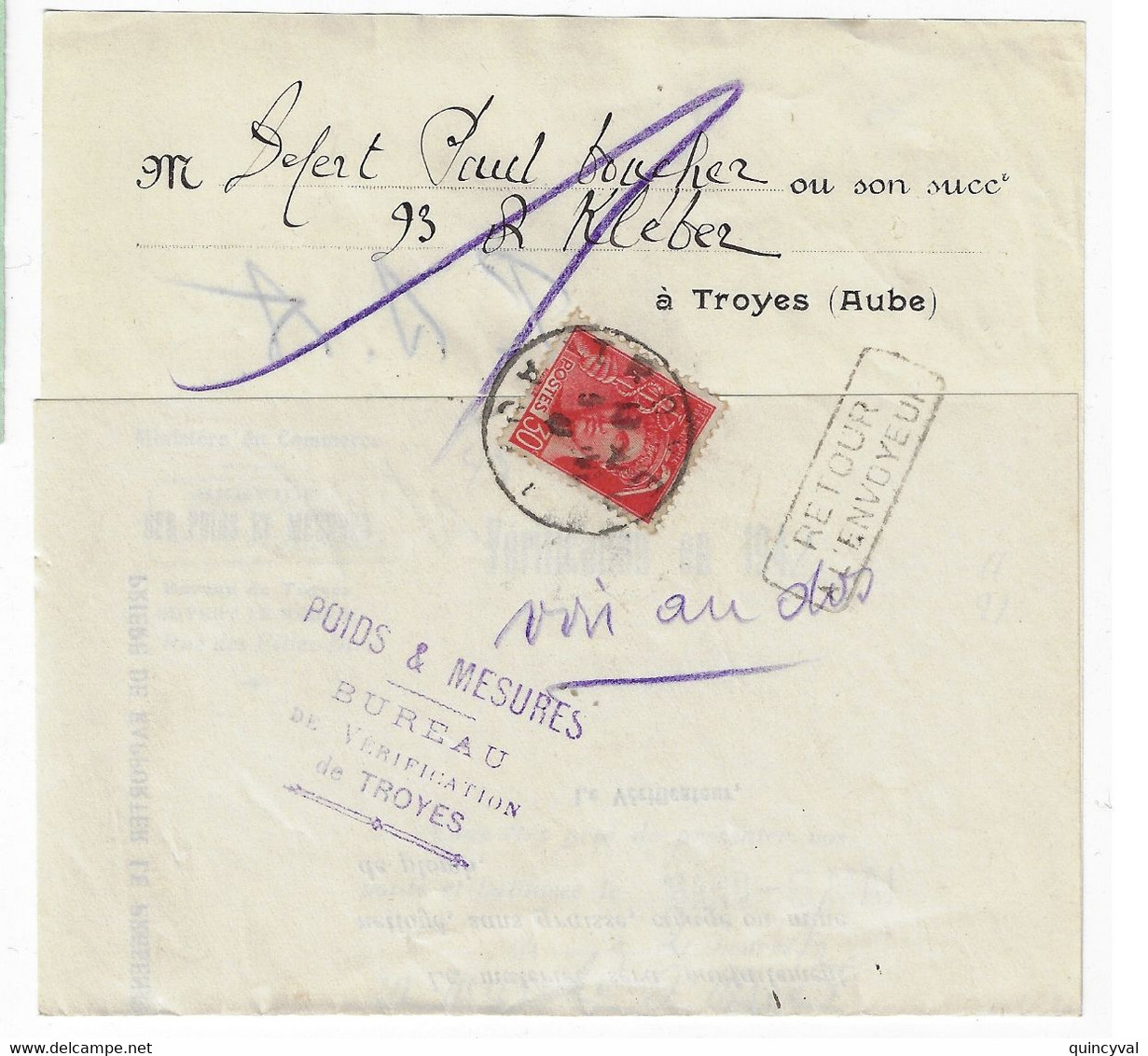 TROYES Aube Imprimé Contrôle Poids Et Mesure Retour Envoyeur 30 C Mercure Rouge Yv 412 Ob 1941 - Covers & Documents