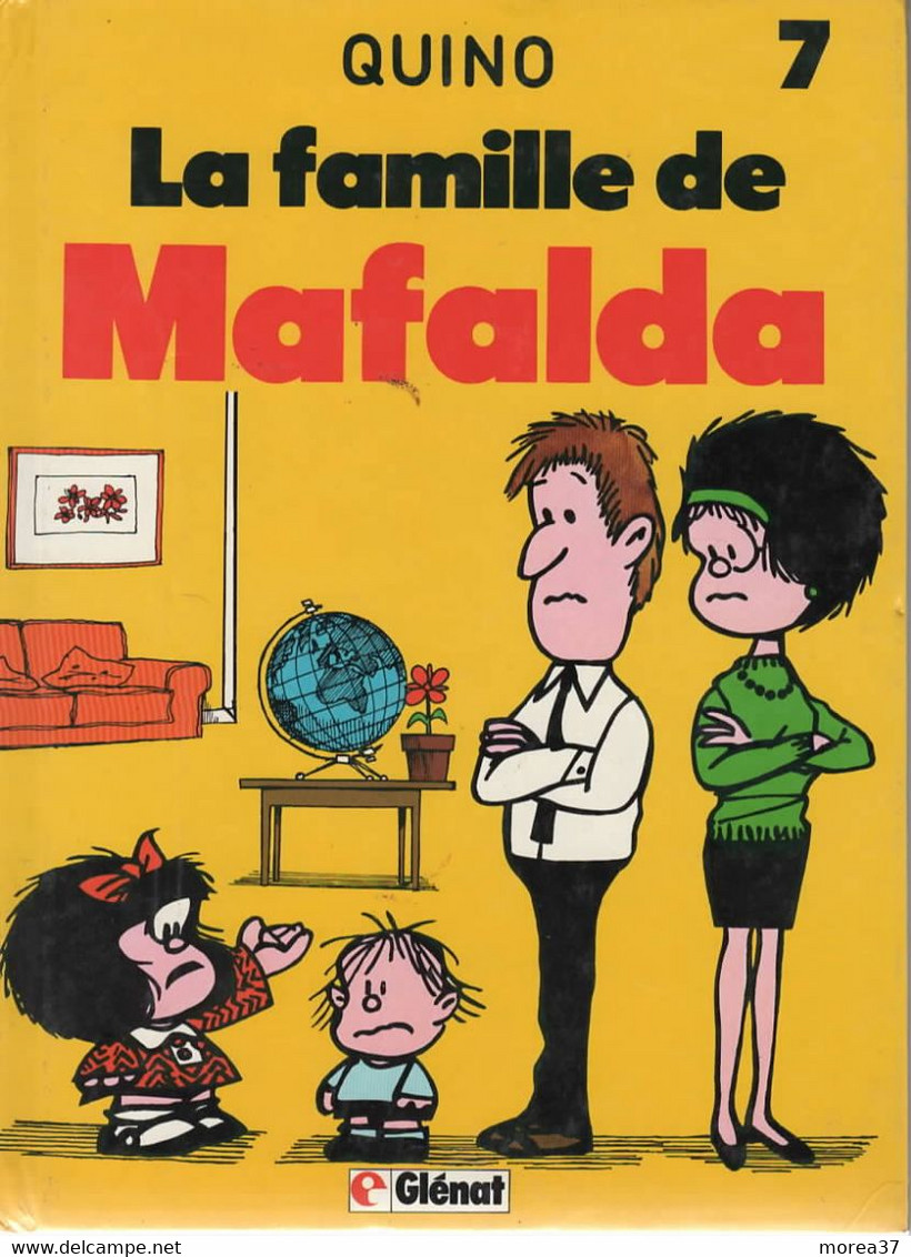 LA FAMILLE DE MAFALDA  Tome 7 De QUINO     Edition GLENAT - Mafalda