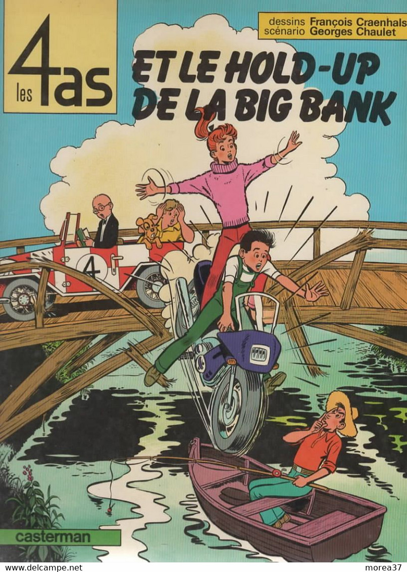 LES 4 AS Et Le Hold Up De La Big Bank   EO De CRAENHALS / CHAULET     CASTERMAN - 4 As, Les