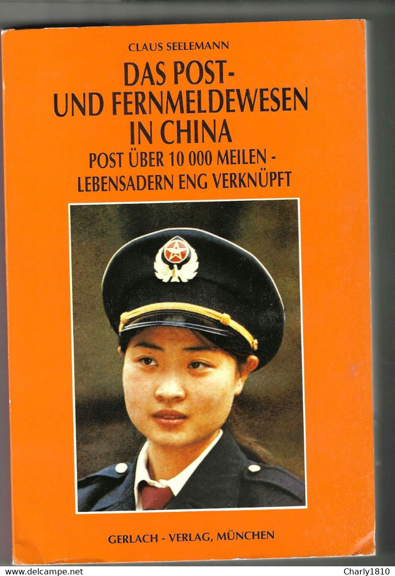 Das Post- Und Fernmeldewesen In China (Claus Seelemann) - Handbücher