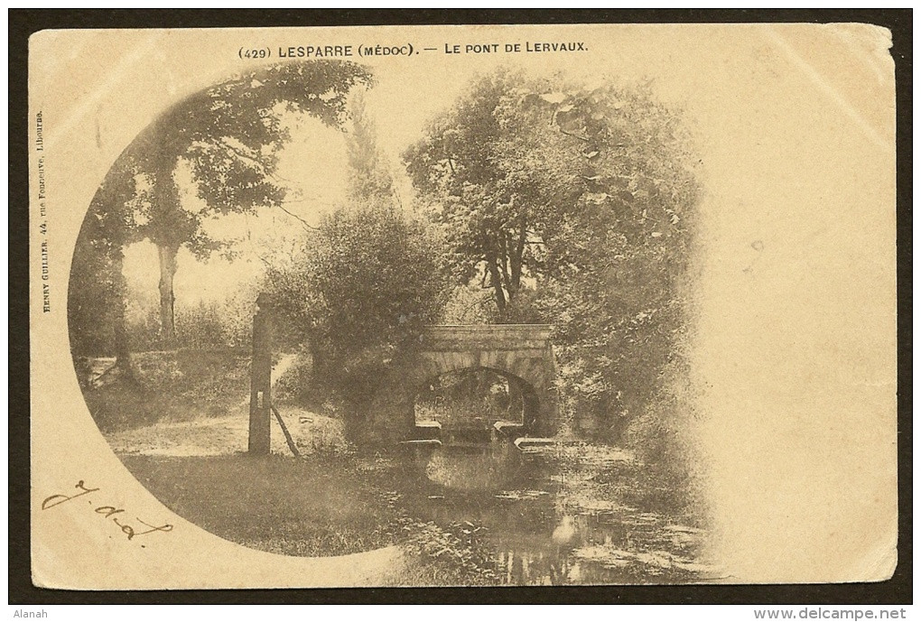 LESPARRE En MEDOC Rare Le Pont De Lervaux (Guillier) Gironde (33) - Lesparre Medoc