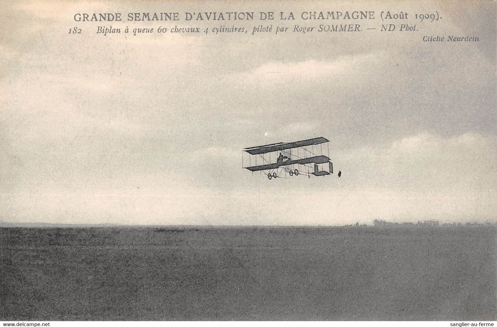 CPA AVIATION Gde SEMAINE AVIATION CHAMPAGNE 1909 BIPLAN A QUEUE PILOTE PAR SOMMER - Flieger