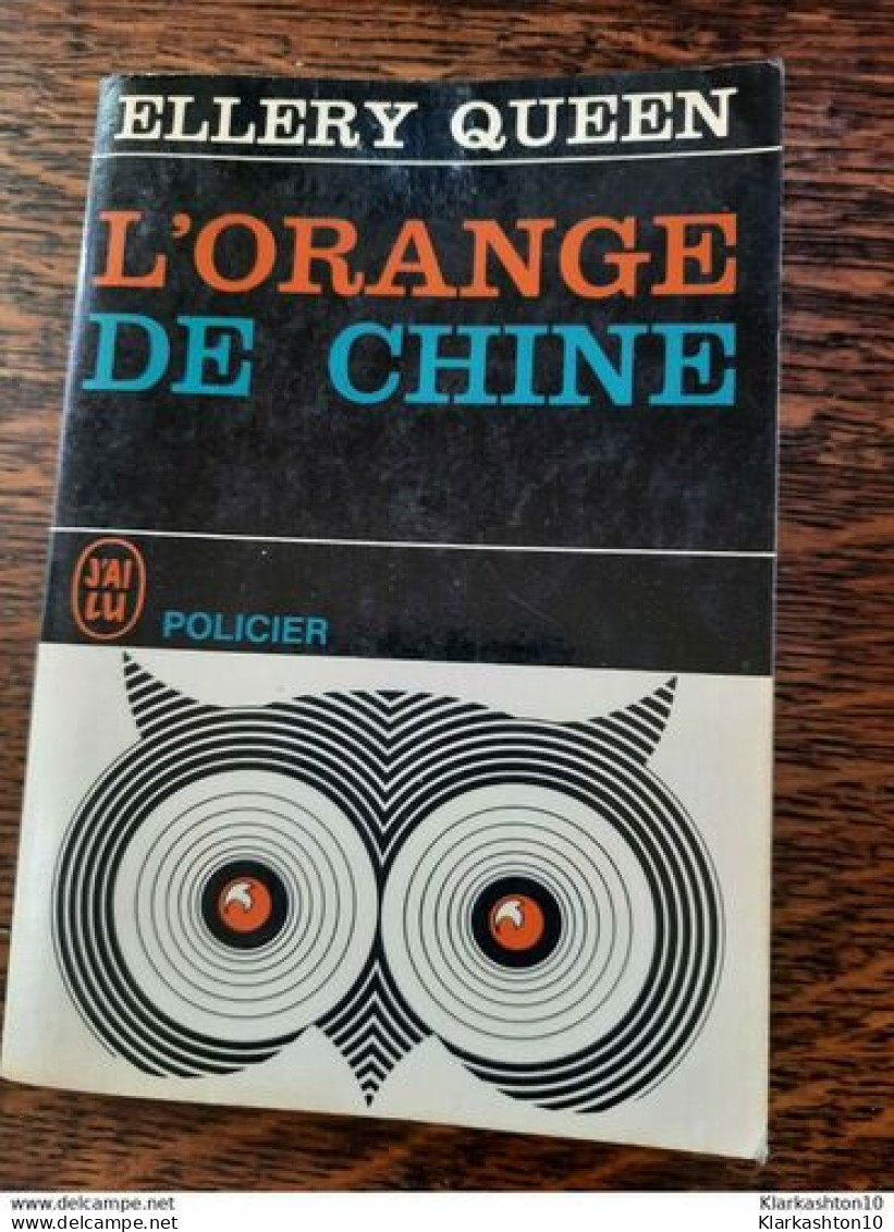 Ellery Queen - L'orange De Chine / J'ai Lu  1965 - J'ai Lu