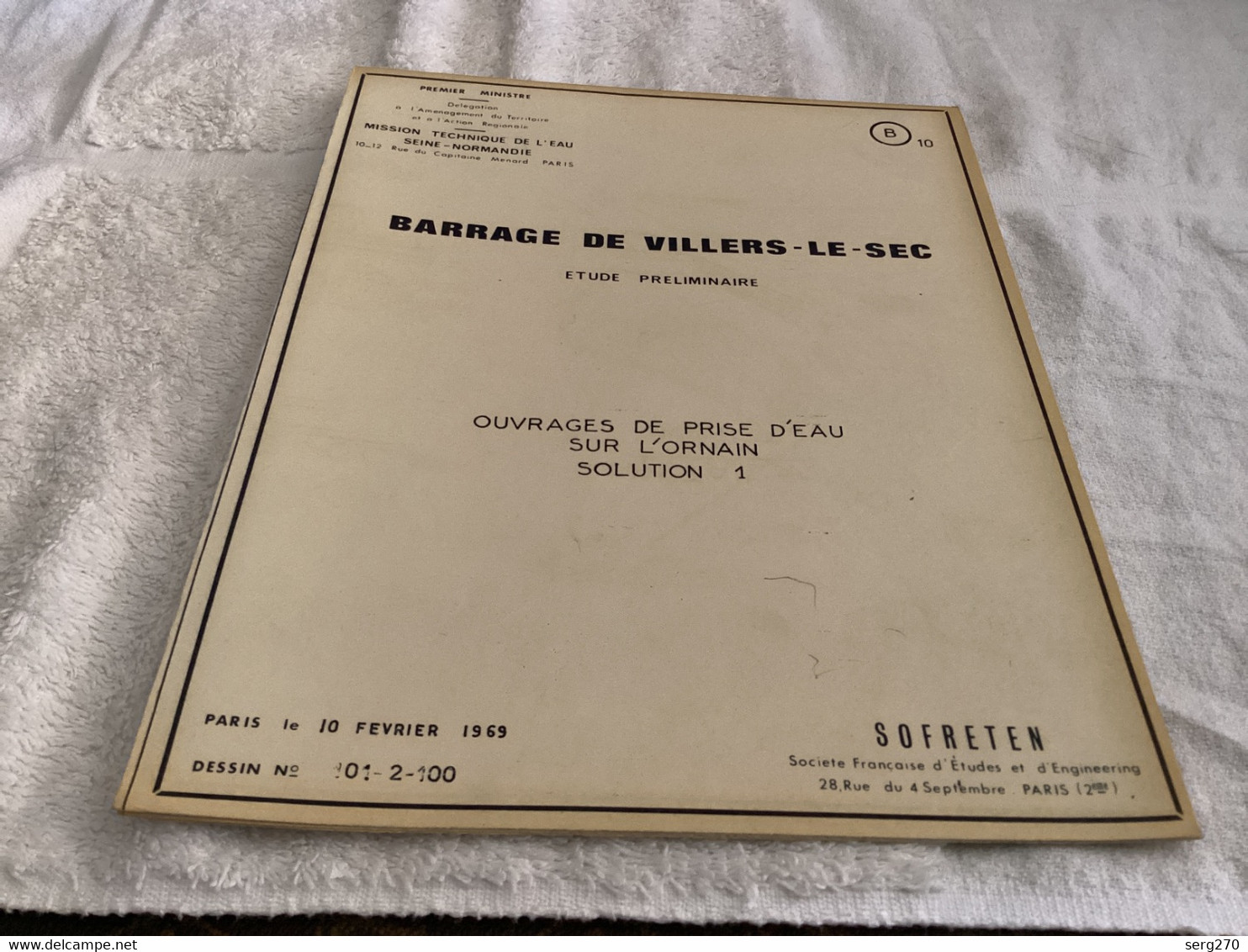 Barrage De Villiers Le Sec  Premier Ministre Délégation à L’aménagement Numéro 10 Dérivation De L’Ornain - Travaux Publics