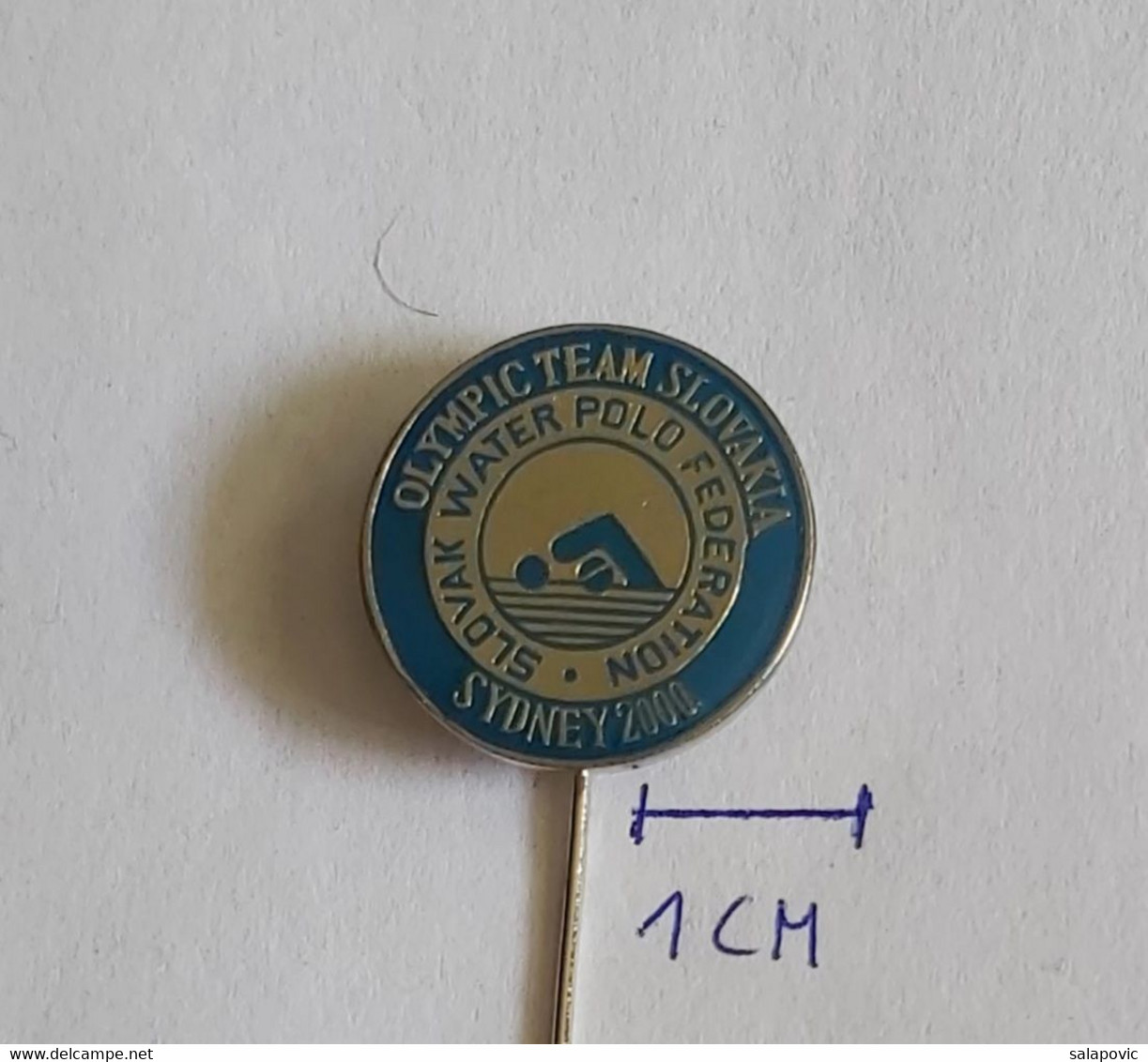 Olympic Team Slovakia Slovak Waterpolo Water Polo Sydney 2000 Federation Association Union PIN A8/10 - Water-Polo