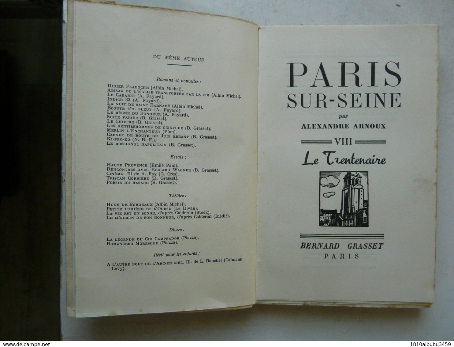 EXEMPLAIRE DE PRESSE XCII - PARIS SUR SEINE Par Alexandre ARNOUX : Le Trentenaire 1939 - Sociologie