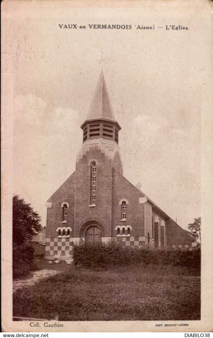 VAUX-EN-VERMANDOIS   ( AISNE )  L ' EGLISE - Other & Unclassified