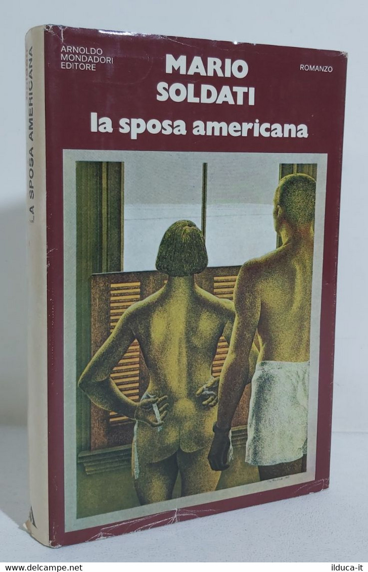 I106593 Mario Soldati - La Sposa Americana - Mondadori 1977 - Novelle, Racconti