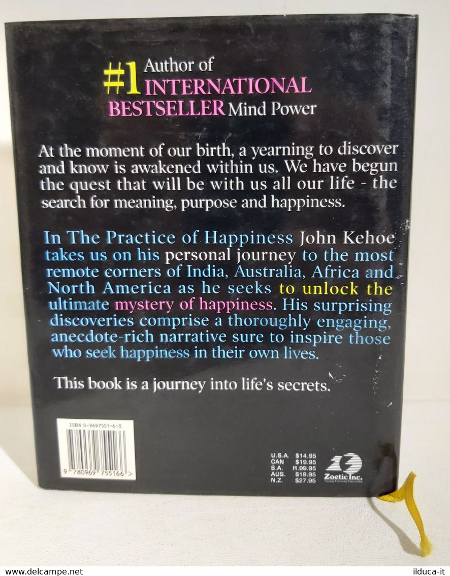 I106602 John Kehoe - The Practice Of Happiness - Zoetic 1999 - Gezondheid En Schoonheid