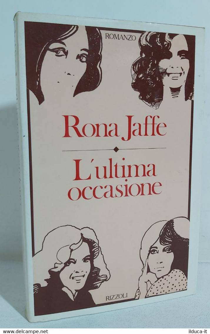 I106610 Rona Jaffe - L'ultima Occasione - Rizzoli 1980 - Novelle, Racconti