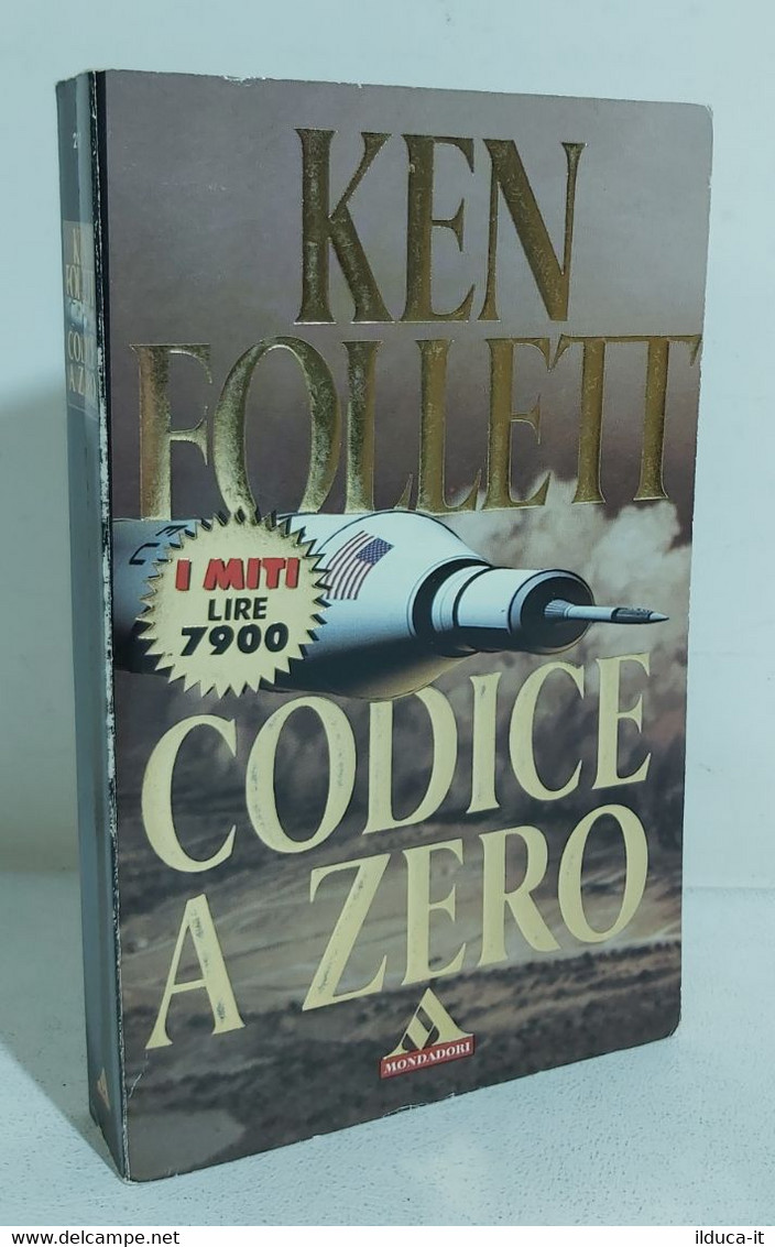 I106615 Ken Follett - Codice A Zero - Mondadori 2001 - Azione E Avventura