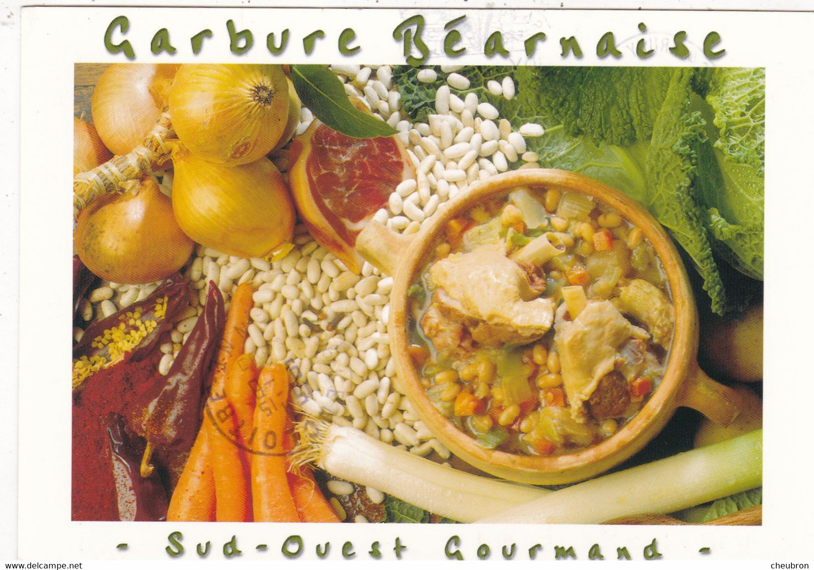 RECETTES DE CUISINE.." GARBURE BEARNAISE " .. ANNEE 2005 + TEXTE - Recettes (cuisine)