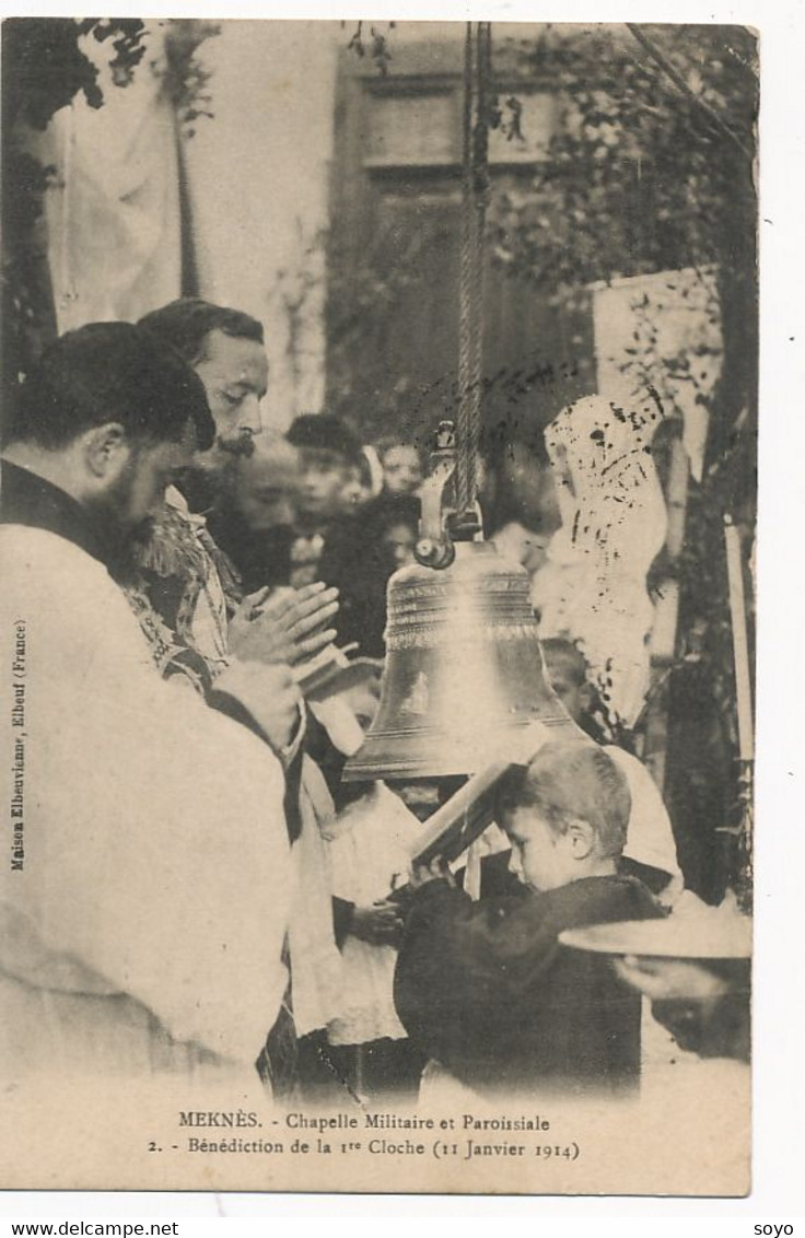 Benediction Cloche 11/1/1914 Meknes Maison Elbeuvienne Elbeuf Blessing Bell Tresor Postes Tirailleurs Senegalais Cachet - Inauguraciones