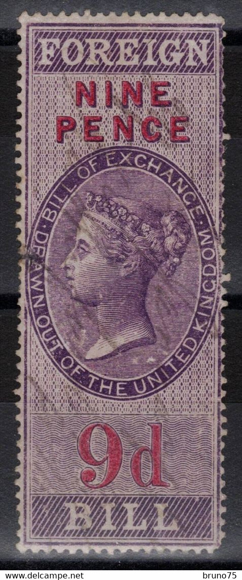 Grande-Bretagne - Fiscal - Victoria - Foreign Bill - Nine Pence - Revenue Stamps