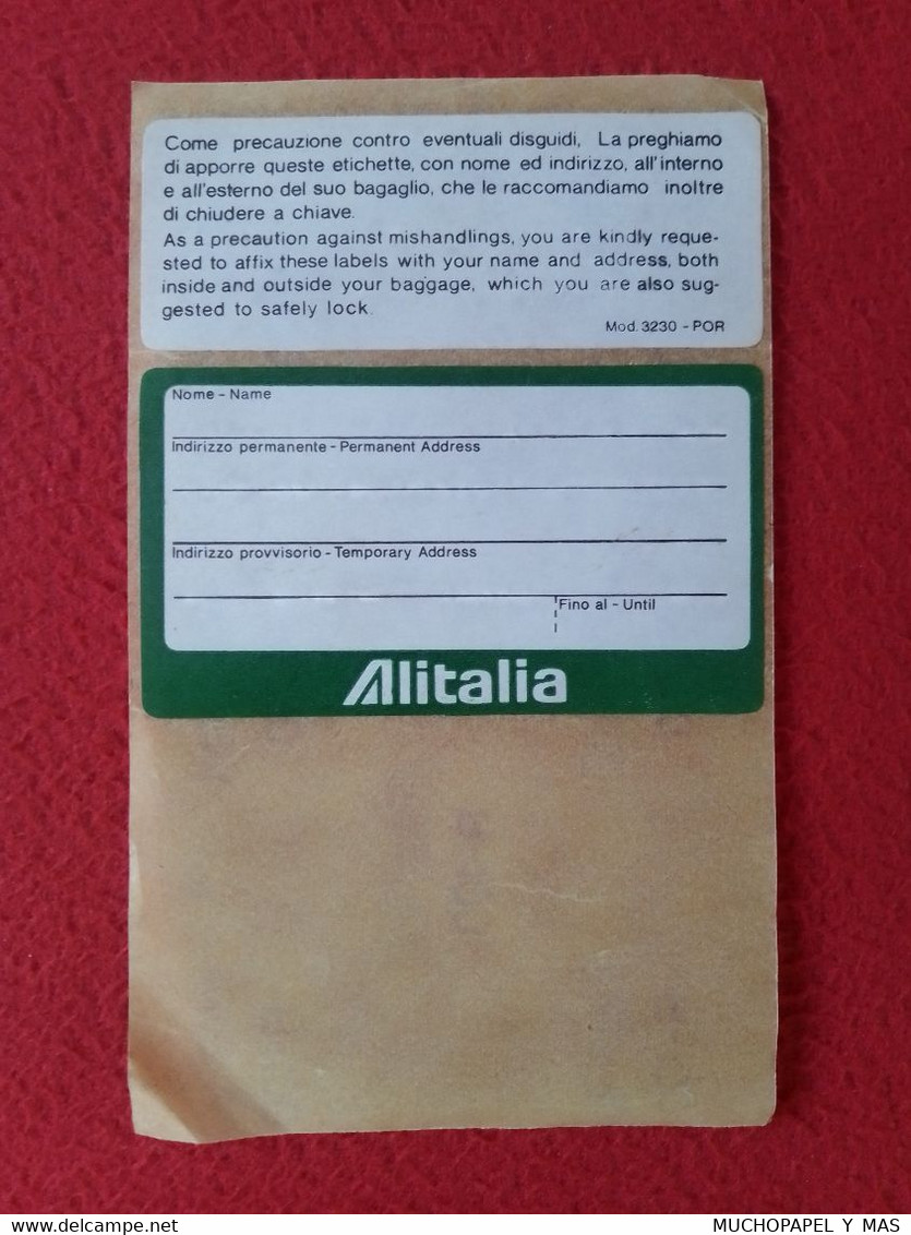 ETIQUETA OLD LABEL AIRLINES LÍNEAS AÉREAS BAGGAGE TAG....ALITALIA AIR LINES ITALIA ITALY ÉTIQUETTE..ETIKETTE ETICHETTA.. - Aufklebschilder Und Gepäckbeschriftung