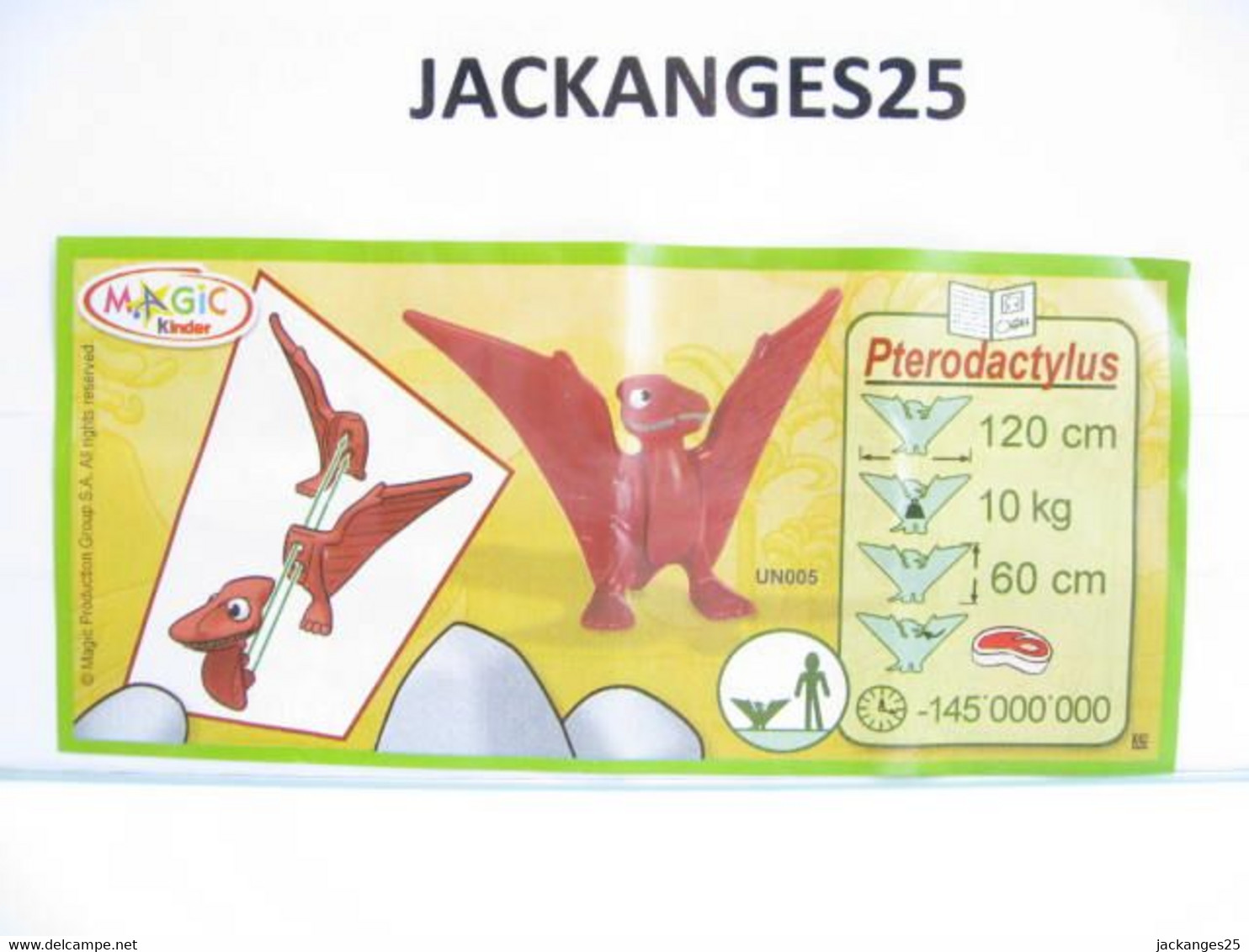 KINDER MPG UN 05 A DINOSAURE PTERODACTYLUS ANIMAUX NATURE NATOONS TIERE 2010 + BPZ A NATURE - Familles