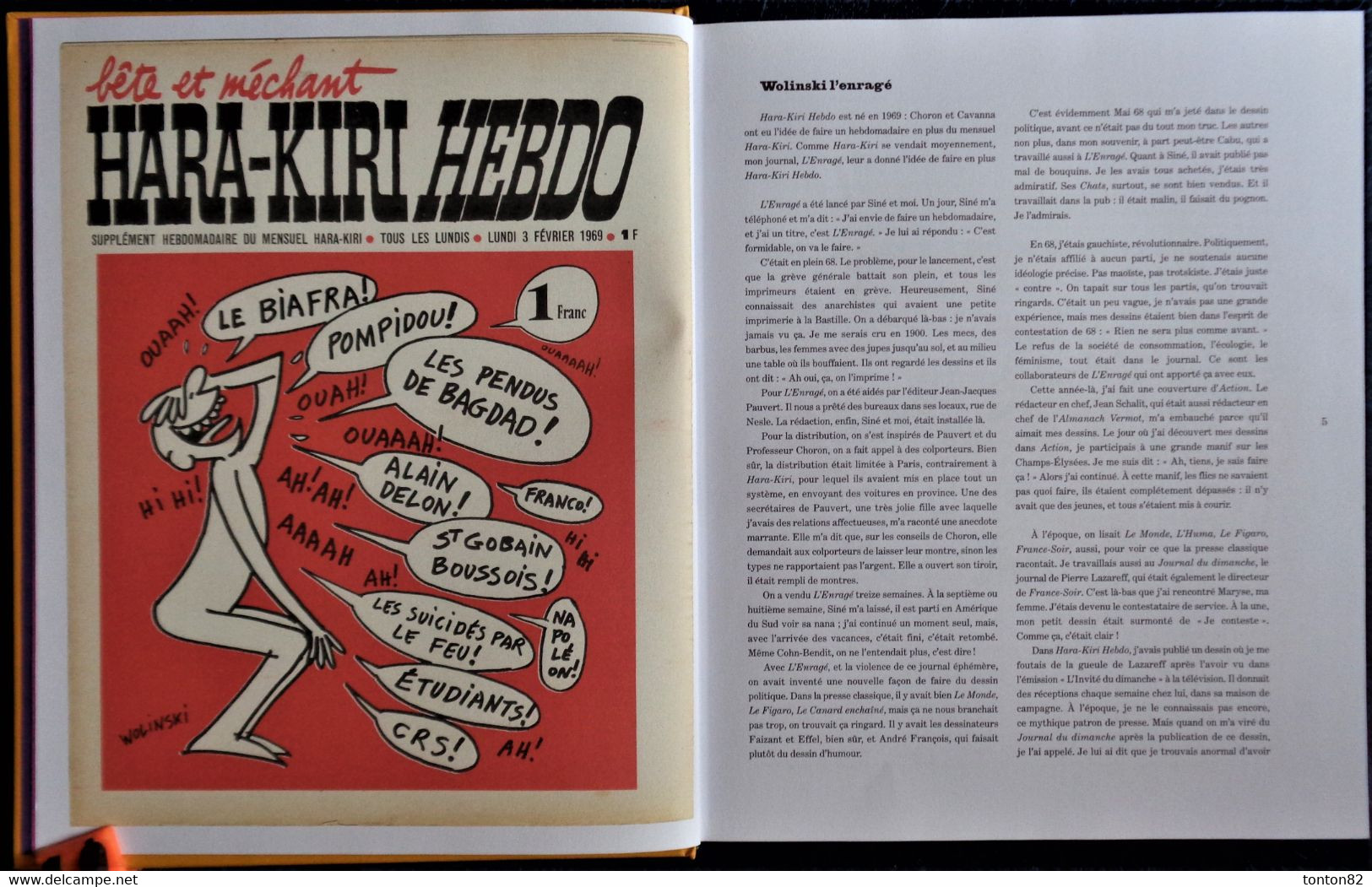 WOLINSKI  - Mes Années 1970 -  Les Échappés . Charlie Hebdo - ( 2015  )  - Cartonné 230 Pages . - Wolinski