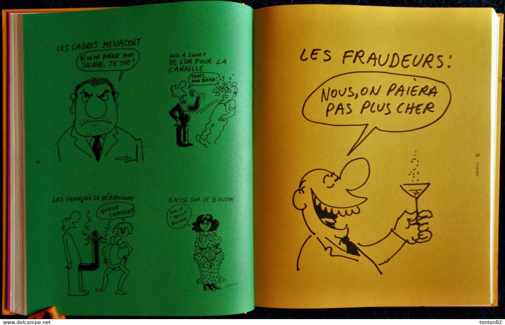 WOLINSKI  - Mes Années 1970 -  Les Échappés . Charlie Hebdo - ( 2015  )  - Cartonné 230 pages .