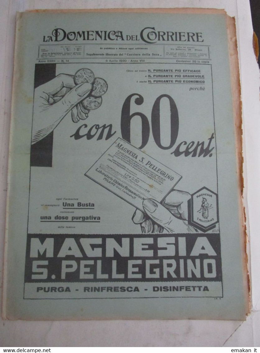 # DOMENICA DEL CORRIERE N 14 / 1930 MARCONI / NAVIGLIO E ADIGE / VILLAGGI LIBICI / CHIURO (SO) - First Editions