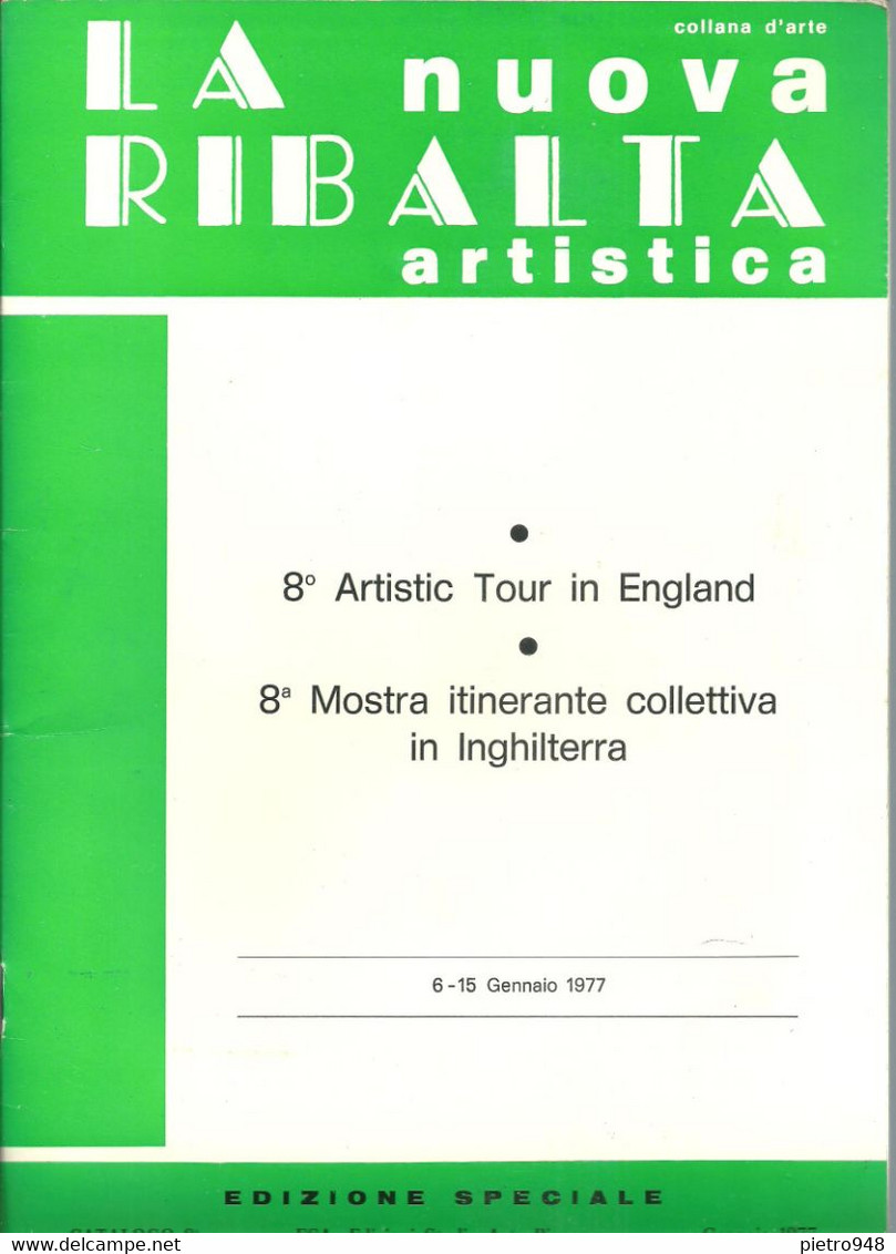ESA Piacenza "La Nuova Ribalta Artistica" Ed. Speciale, "8^ Mostra Itinerante Collettiva In Inghilterra" Gennaio 1977 - Arte, Architettura