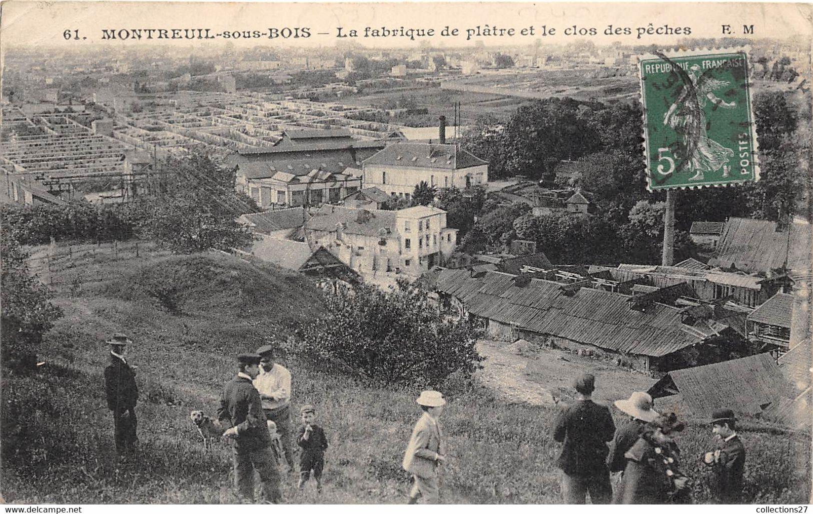 93-MONTREUIL-SOUS-BOIS- LA  FABRIQUE DE PLÂTRE ET LE CLOS DES PÊCHES - Montreuil