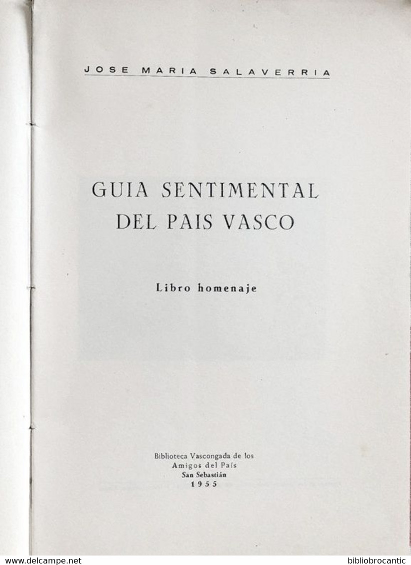 *GUIA SENTIMENTAL DEL PAIS VASCO* Por José Maria SALAVERRIA (Monografia N°14) - Littérature