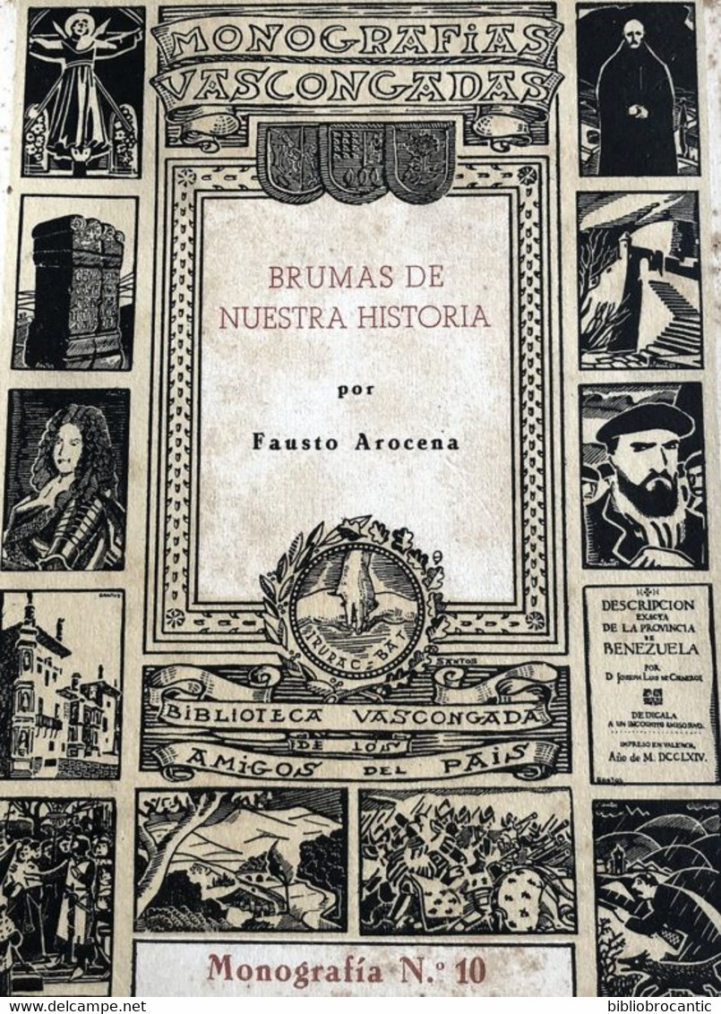 * BRUMAS DE NUESTRA HISTORIA * Por Fausto AROCENA (Monografia N°10) - Literatuur