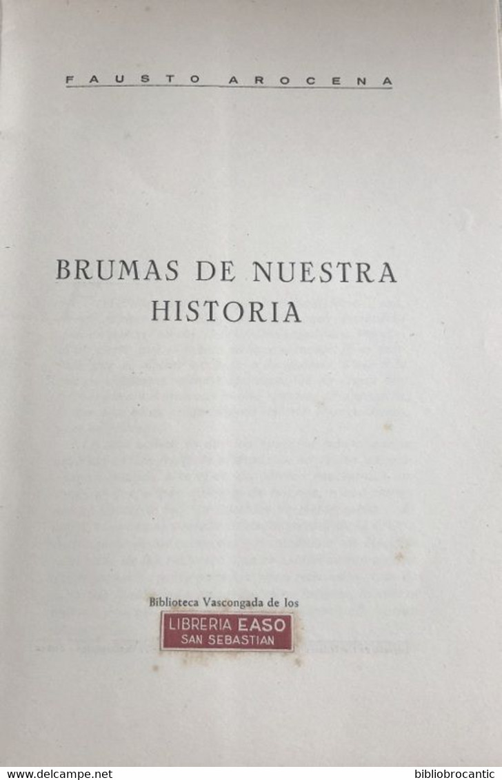 * BRUMAS DE NUESTRA HISTORIA * Por Fausto AROCENA (Monografia N°10) - Letteratura
