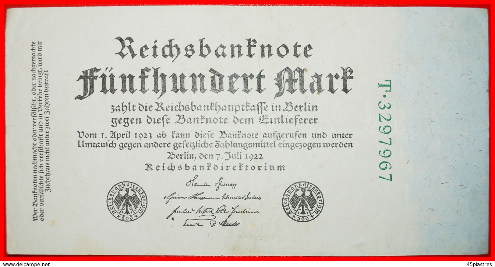 * ONE SIDE: GERMANY ★ 500 MARK 1922 PREFIX T! CRISP! LOW START ★ NO RESERVE! - 500 Mark