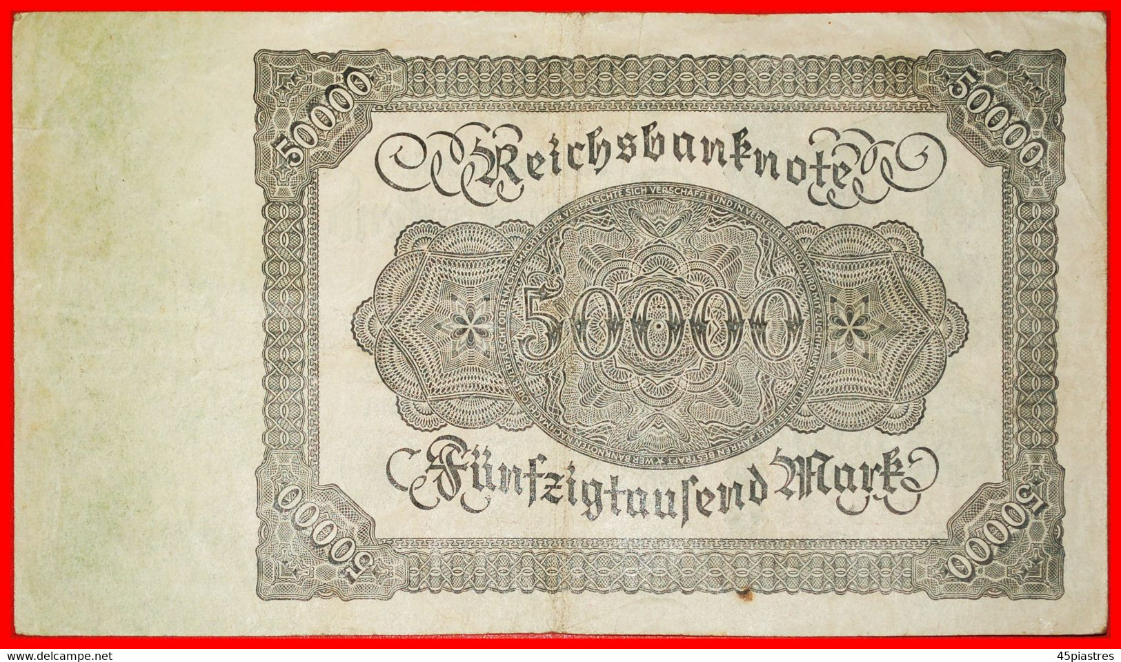 * REICHSBANKNOTE: GERMANY ★ 50000 MARK 1922! LOW START ★ NO RESERVE! - 50.000 Mark