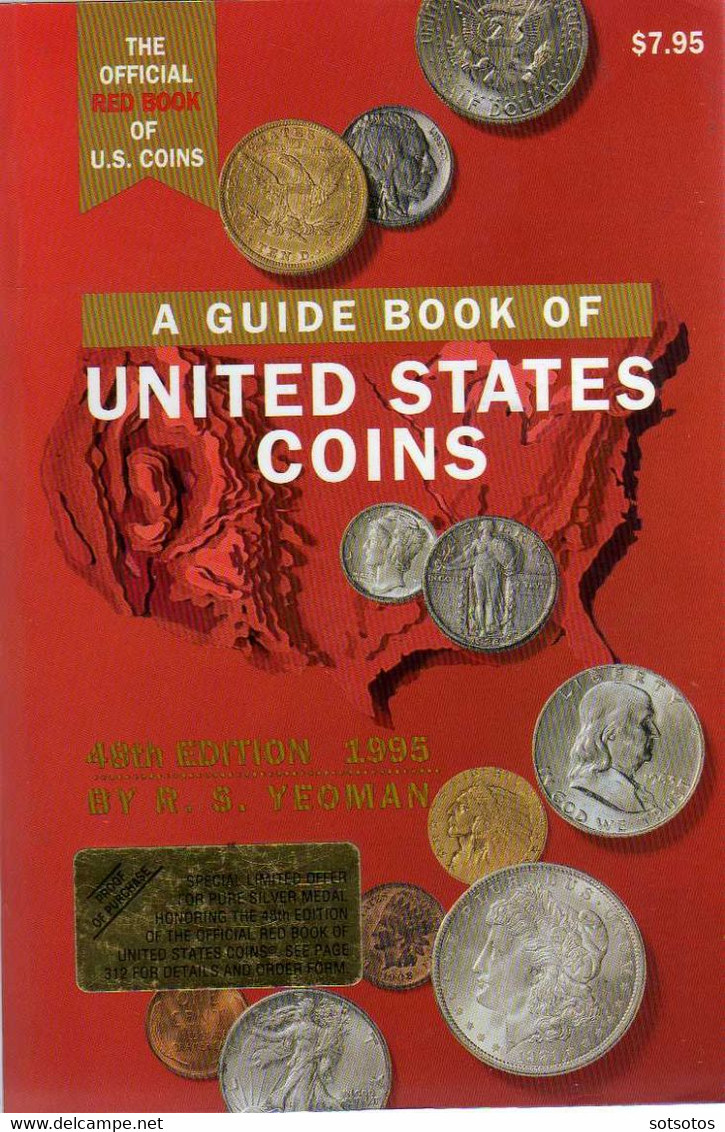 Guide Book Of United States Coins 1616-to Date – Special Limited Ogger 48ih Edition - 1995 - 312 Pages - Ed. By Whitman - Livres & Logiciels