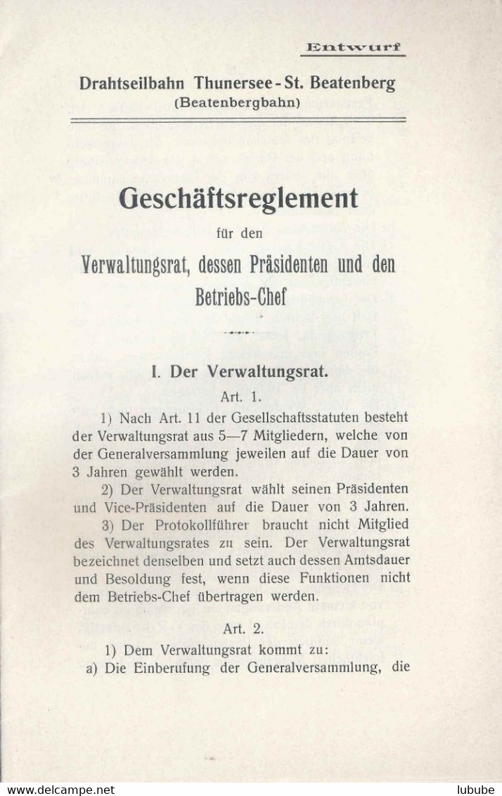 Geschäftsreglement  "Drahtseilbahn Thunersee - St.Beatenberg"  (Entwurf)        1915 - Europe