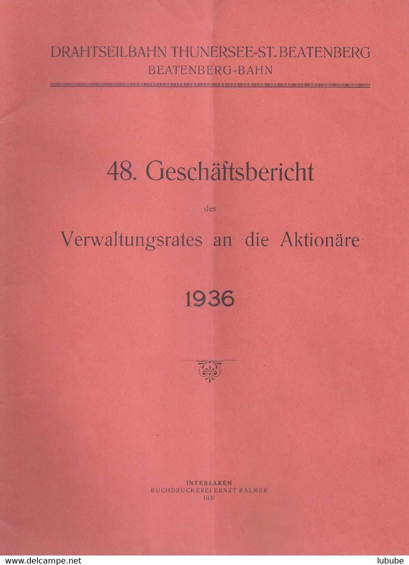 Geschäftsbericht  "Drahtseilbahn Thunersee - St.Beatenberg"       1936 - Europe