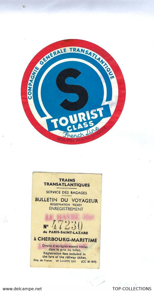 FRENCH LINE COMPAGNIE GENERALE TRANSATLANTIQUE « Le France »  LE HAVRE SOUTHAMPTON NEW YORK + 2 AUTRES DOCUMENTS - Eintrittskarten