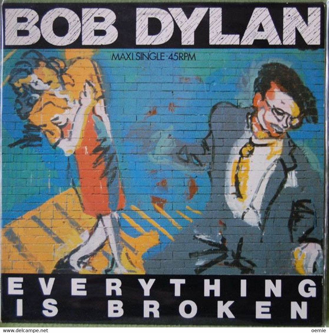 BOB  DYLAN    EVERYTHING IS BROKEN - 45 T - Maxi-Single