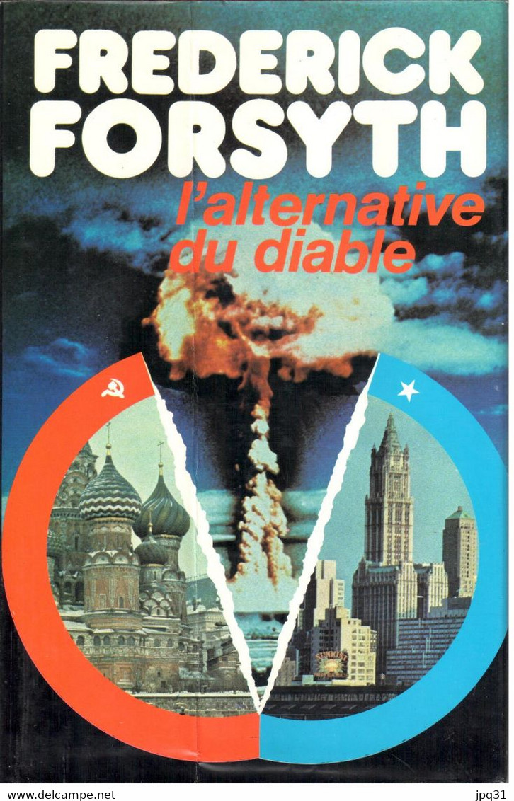 Frederick Forsyth - L'alternative Du Diable - 1980 - Unclassified
