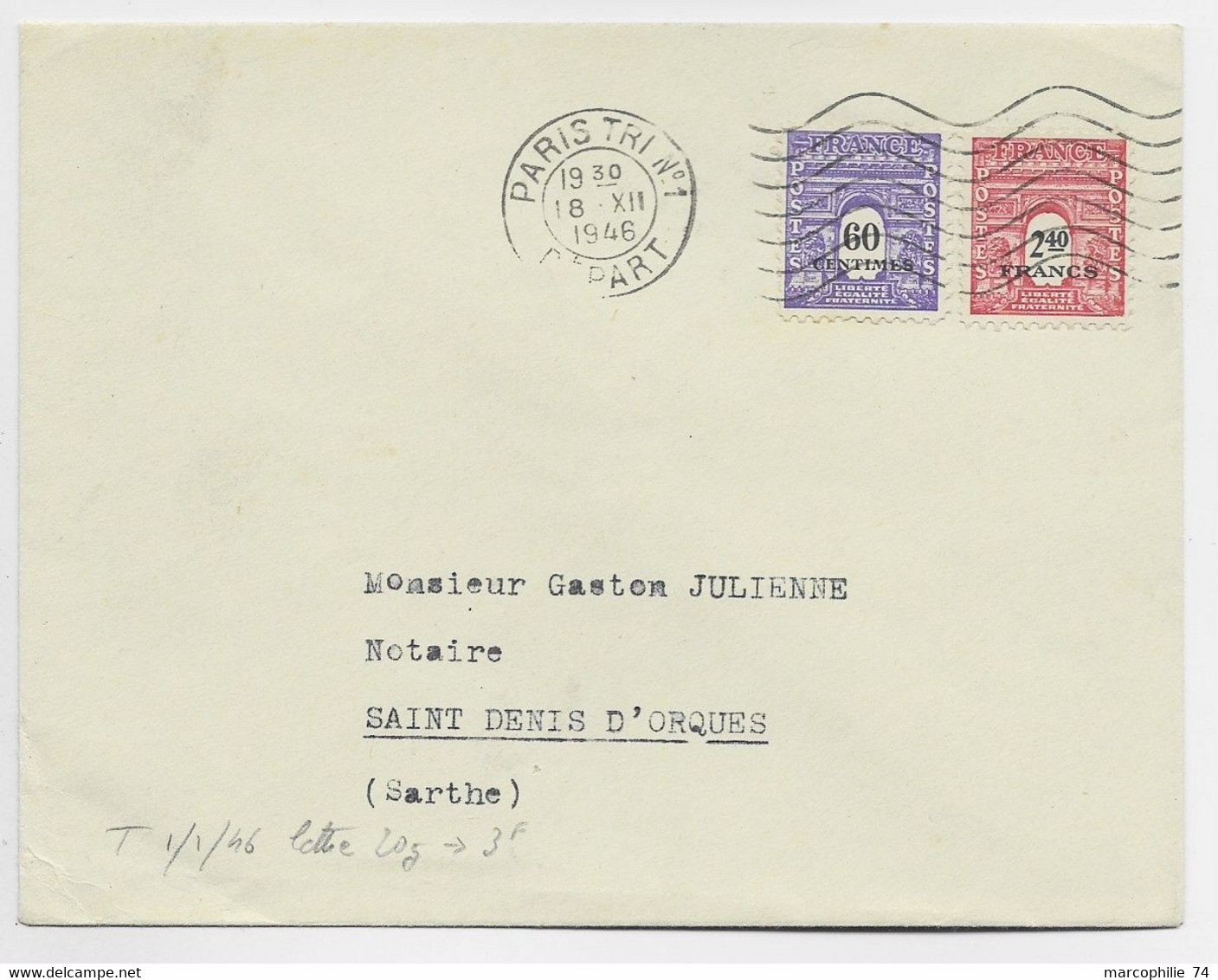 ARC TRIOMPHE 2FR40+60C LETTRE COVER MEC PARIS TRI N° 1 18.XII.1946 AU TARIF - 1944-45 Triumphbogen