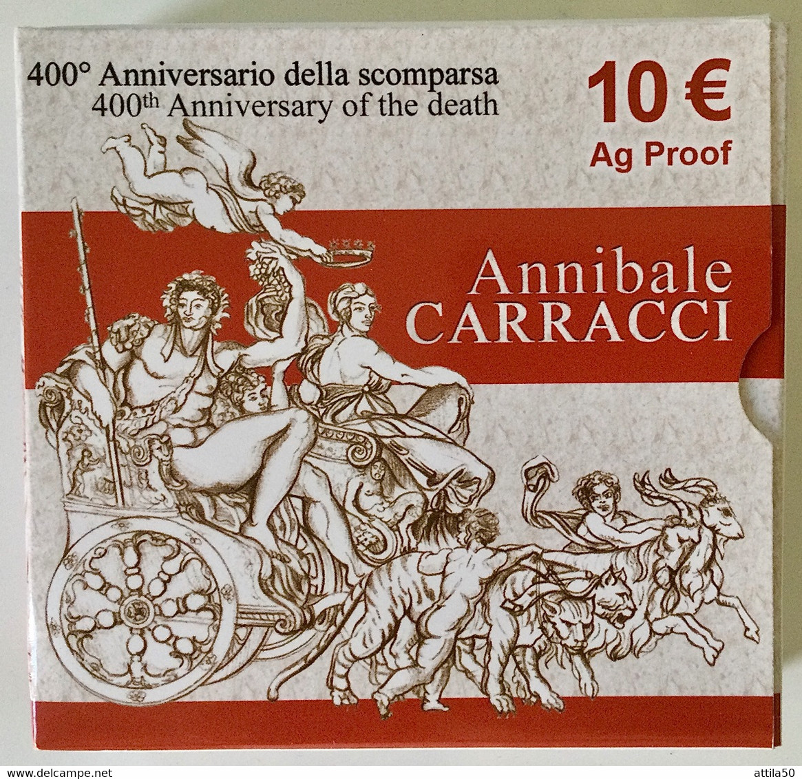 ITALIA - ANNIBALE CARRACCI 400 Anni Dalla Morte - Moneta €10 D’arg. 925/1000 - Gr.22 Diam. Mm.34 - Anno 2009. - Jahressets & Polierte Platten