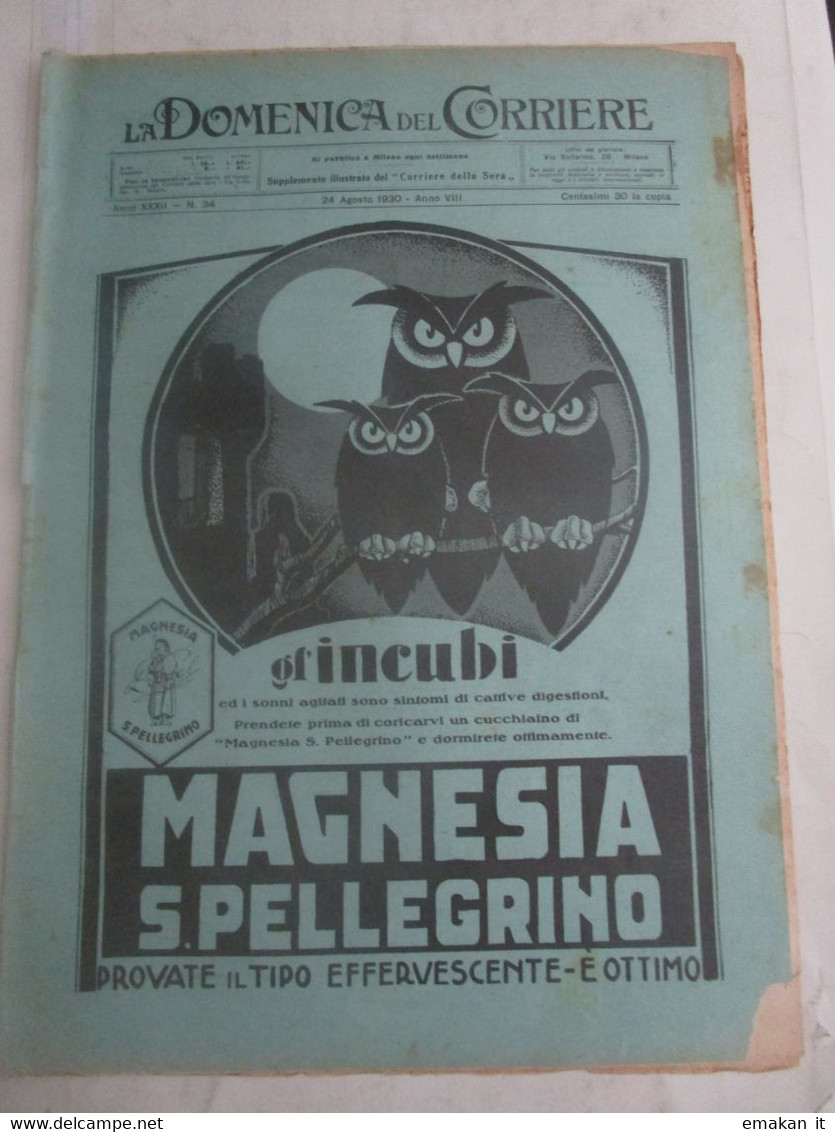 # DOMENICA DEL CORRIERE N 34 / 1930 LAGO DI BRAIES / PALIO DI SIENA / CANELLA E BRUNERI 64° REGG. BRIGATA CAGLIARI - Erstauflagen