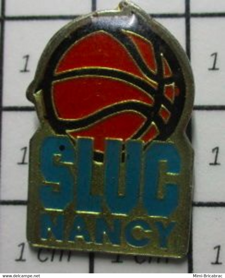 2917 Pin's Pins / Beau Et Rare / THEME : SPORTS / CLUB BASKET BALL SLUC NANCY - Basketball