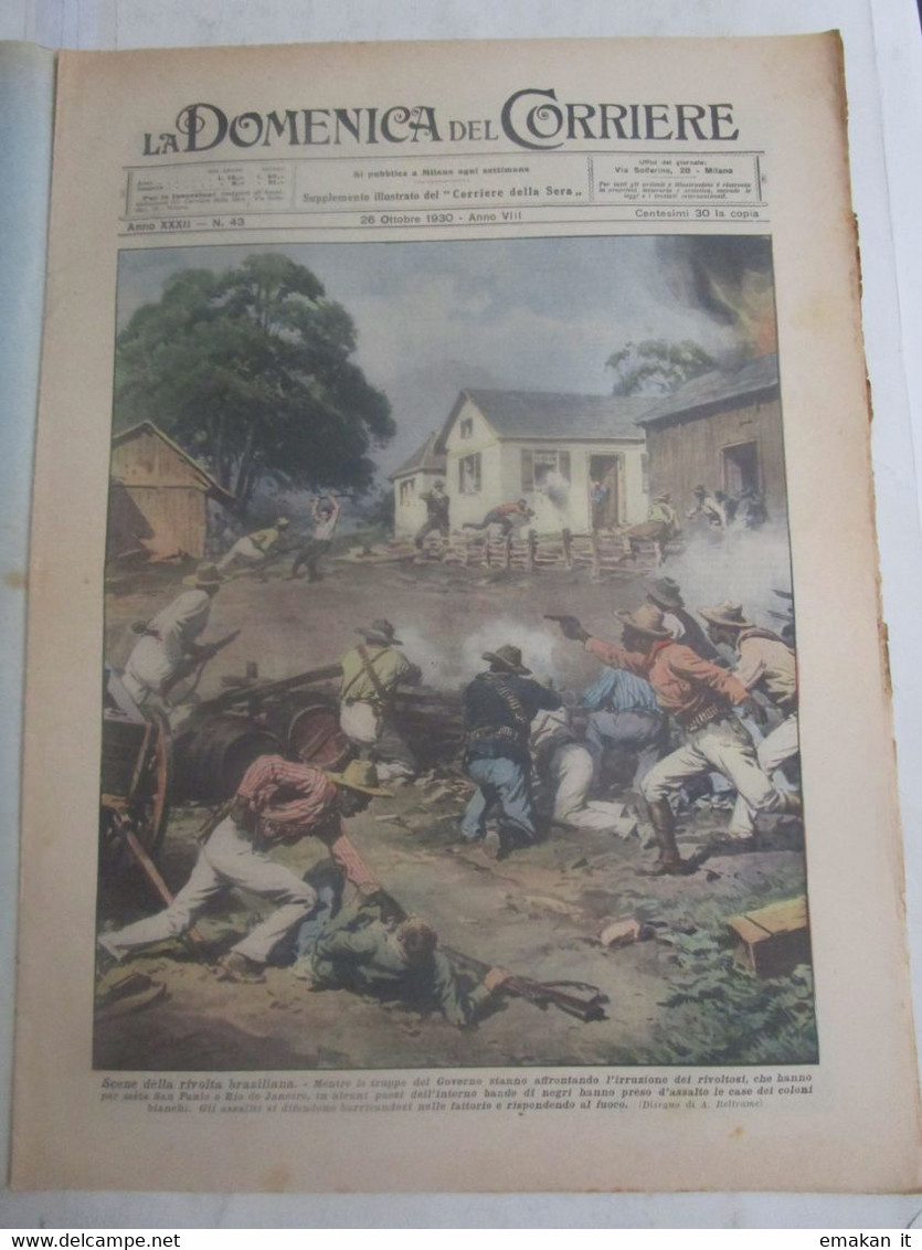 # DOMENICA DEL CORRIERE N 43 / 1930 RIVOLTA BRASILIANA / PONTEDERA TOSCANA / TIBET MONACI GIALLI - First Editions