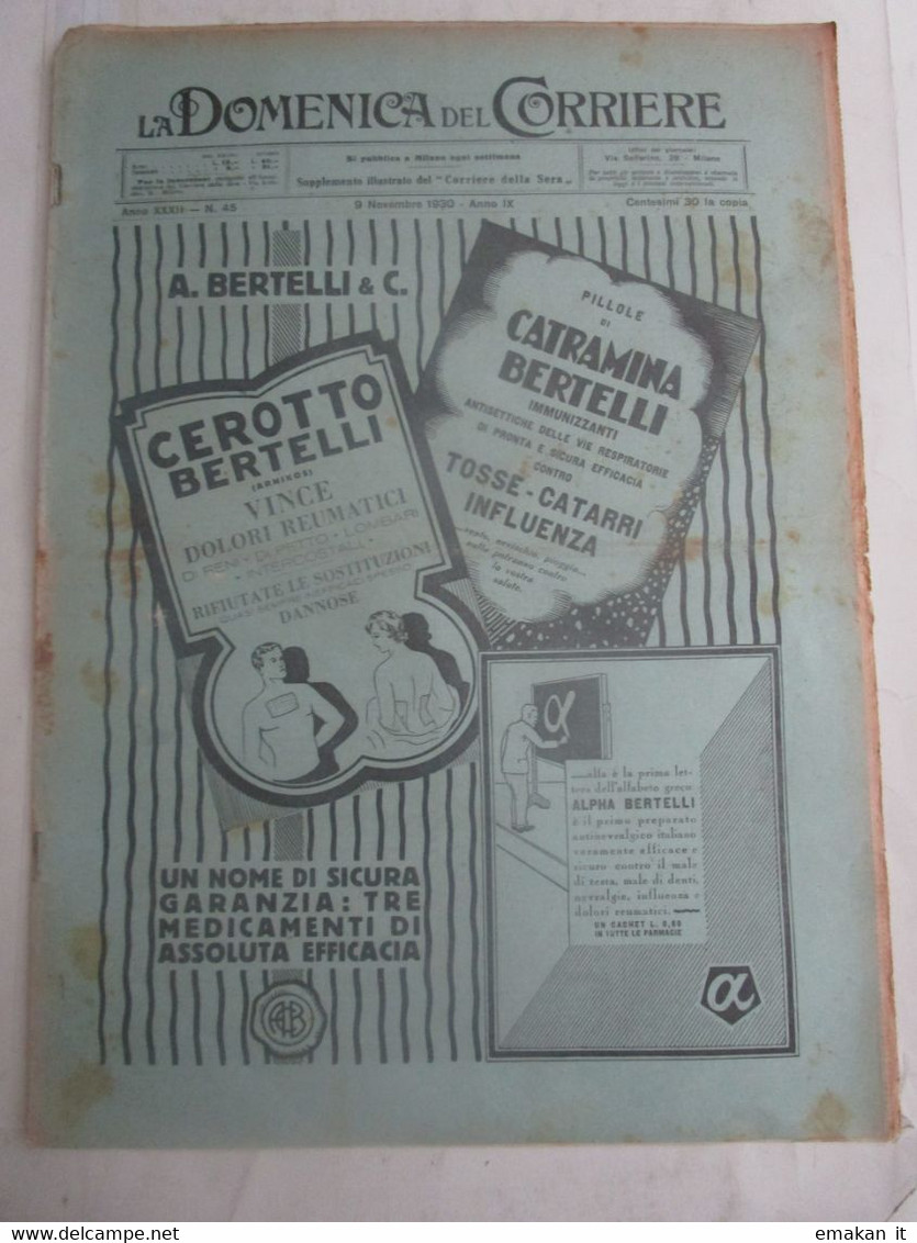 # DOMENICA DEL CORRIERE N 45 / 1930 CORBESASSI PRESSO BRALLO / CERIMONIE ANNO IX / NEGUS / CIAMPINO - First Editions