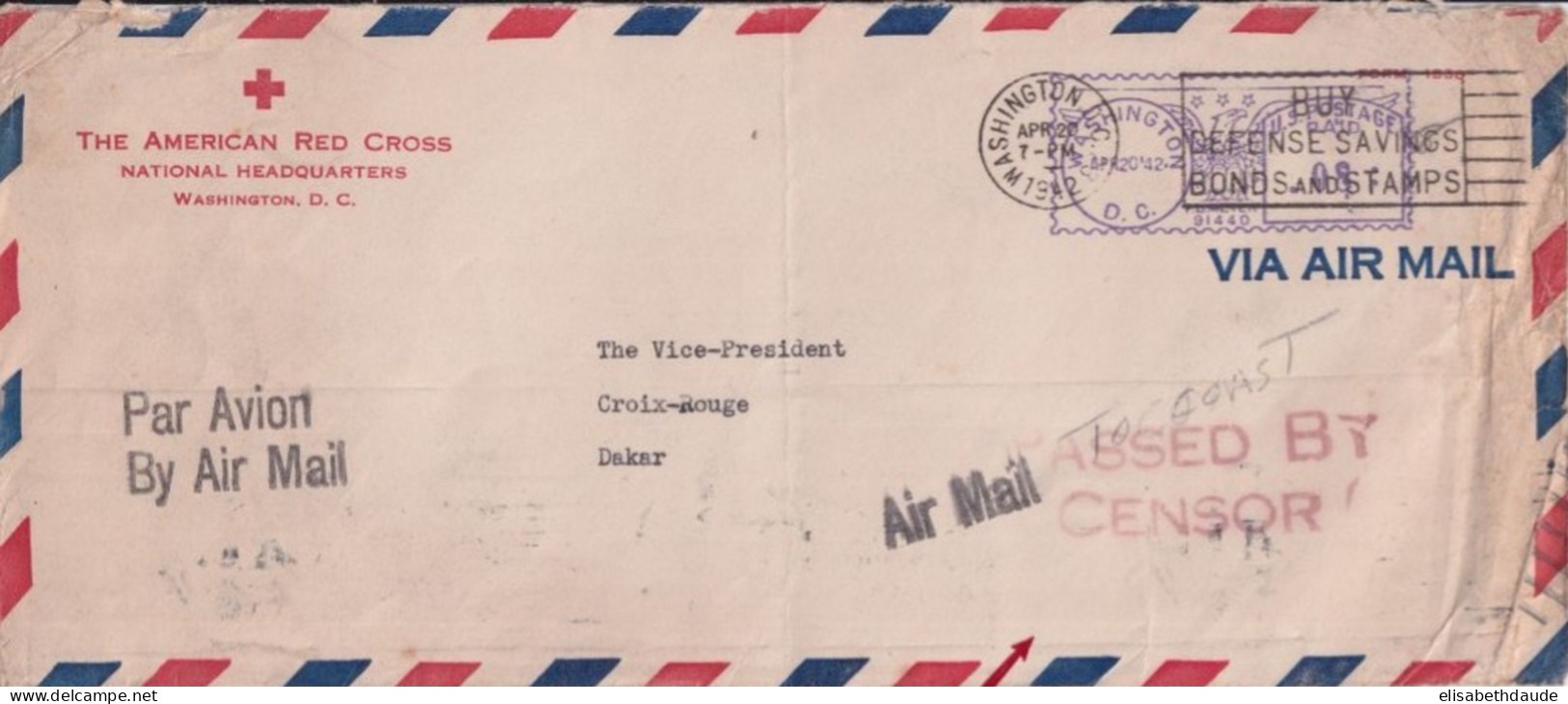 1942 - CROIX-ROUGE AMERICAN RED CROSS - ENVELOPPE AVEC CENSURE De WASHINGTON => DAKAR (SENEGAL) - Briefe U. Dokumente