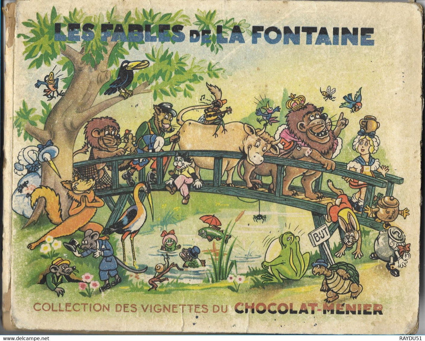 LES FABLES DE LA FONTAINE - COLLECTION DES VIGNETTES DU CHOCOLAT MENIER - Franse Schrijvers